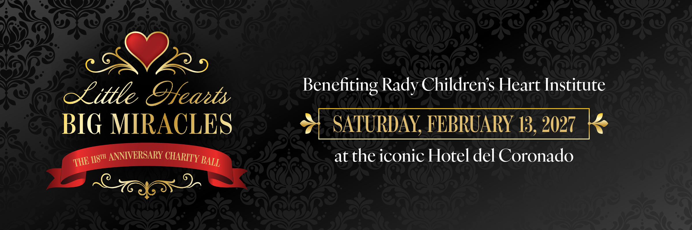 Little Hearts Big Miracles 118th Anniversary Charity Ball logo